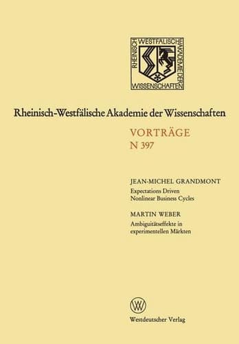 Rheinisch-Westfälische Akademie der Wissenschaften Natur-, Ingenieur- und Wirtschaftswissenschaften Vorträge · N 397