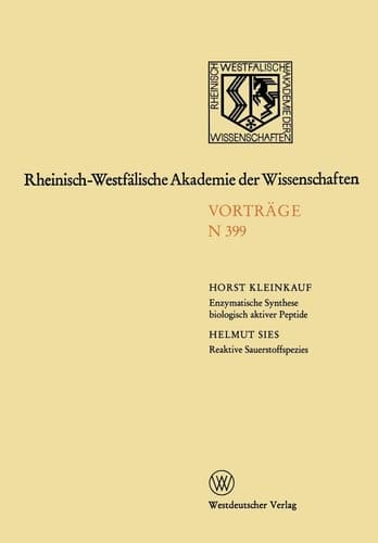 Enzymatische Synthese biologisch aktiver Antibiotikapeptide und immunologisch suppressiver Cyclosporinderivate. Reaktive Sauerstoffspezies: Prooxidantien und Antioxidantien in Biologie und Medizin 380. Sitzung am 9. Januar 1992 in Düsseldorf