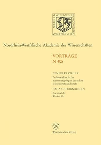 Nordrhein-Westfälische Akademie der Wissenschaften Natur-, Ingenieur- und Wirtschaftswissenschaften Vorträge · N 405
