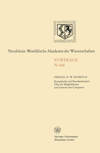 Komplexität und Berechenbarkeit über die Möglichkeiten und Grenzen des Computers