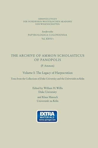 The Archive of Ammon Scholasticus of Panopolis The Legacy of Harpocration