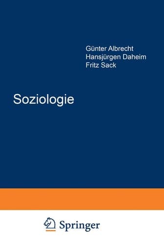 Soziologie Sprache Bezug zur Praxis Verhältnis zu anderen Wissenschaften René König zum 65. Geburtstag