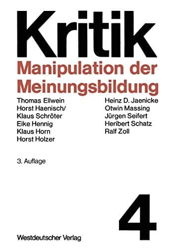 Manipulation der Meinungsbildung Zum Problem hergestellter Öffentlichkeit