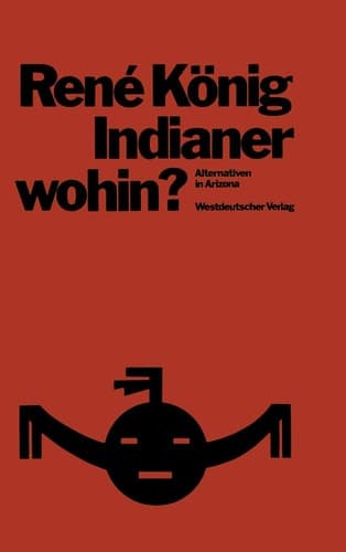 Indianer - wohin? Alternativen in Arizona