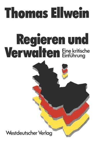 Regieren und Verwalten Eine kritische Einführung