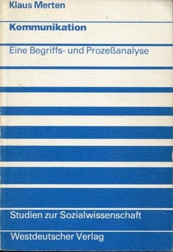 Kommunikation e. Begriffs- u. Prozessanalyse