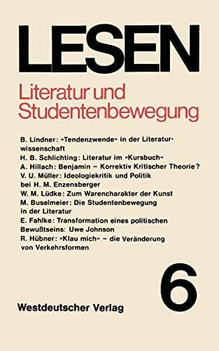 Literatur und Studentenbewegung: Eine Zwischenbilanz (Lesen) (German Edition)