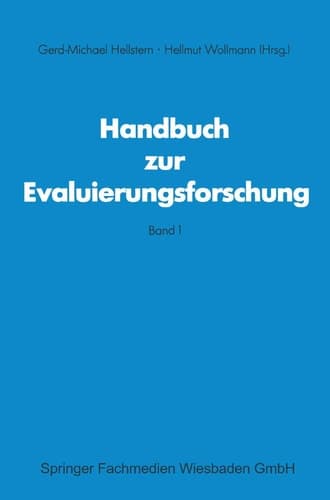 Handbuch zur Evaluierungsforschung Band 1