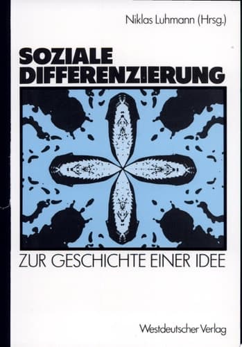 Soziale Differenzierung Zur Geschichte einer Idee