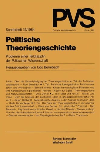 Politische Theoriengeschichte: Probleme einer Teildisziplin der Politischen Wissenschaft (Politische Vierteljahresschrift Sonderhefte, 15) (German Edition)