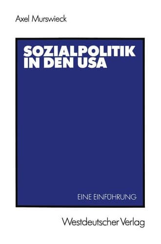 Sozialpolitik in den USA Eine Einführung