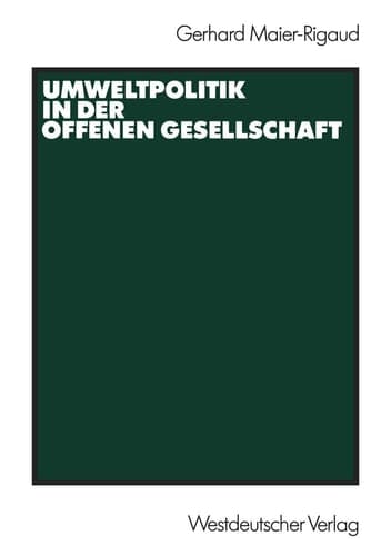 Umweltpolitik in der offenen Gesellschaft (German Edition)