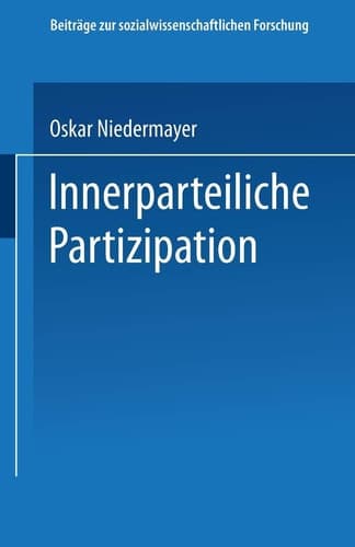 Innerparteiliche Partizipation (Beiträge zur sozialwissenschaftlichen Forschung) (German Edition)
