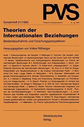 Theorien der Internationalen Beziehungen Bestandsaufnahme und Forschungsperspektiven