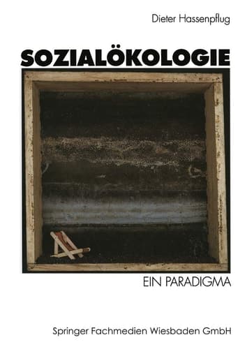Sozialökologie: Ein Paradigma (German Edition)