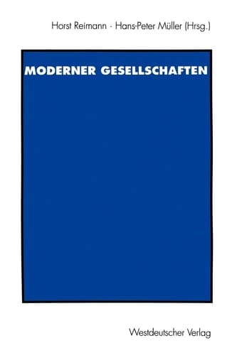 Probleme moderner Gesellschaften Peter Atteslander zum 65. Geburtstag