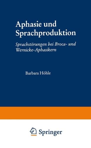 Aphasie und Sprachproduktion Sprachstörungen bei Broca- und Wernicke-Aphasikern