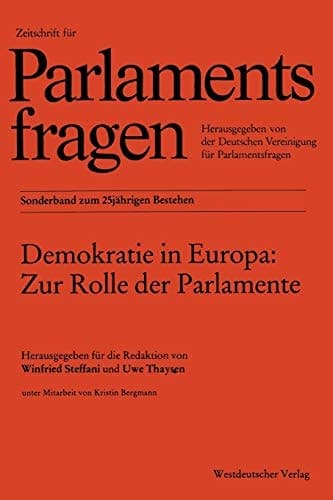 Demokratie in Europa: Zur Rolle der Parlamente