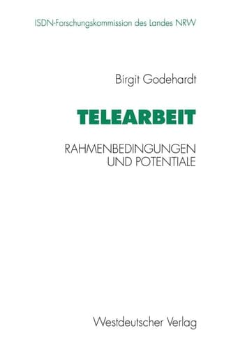 Telearbeit Rahmenbedingungen und Potentiale