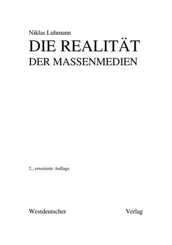 Die Realität der Massenmedien