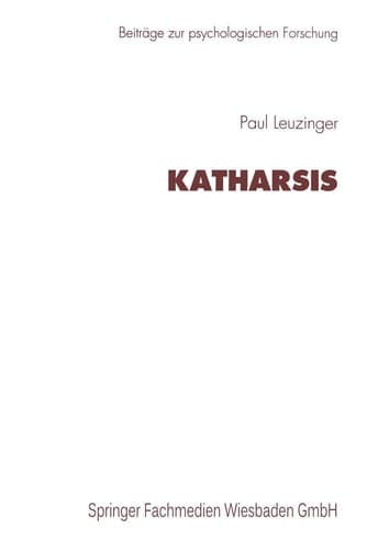 Katharsis Zur Vorgeschichte eines therapeutischen Mechanismus und seiner Weiterentwicklung bei J. Breuer und in S. Freuds Psychoanalyse
