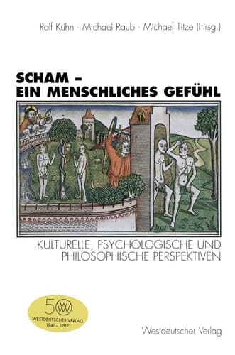 Scham ― ein menschliches Gefühl: Kulturelle, psychologische und philosophische Perspektiven (German Edition)