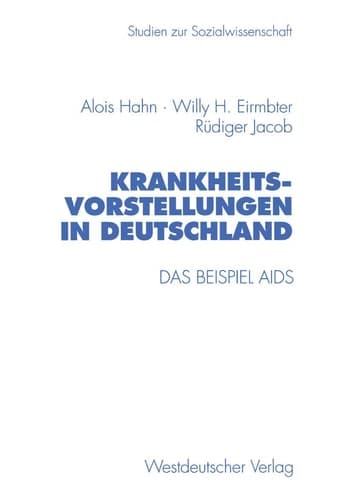 Krankheitsvorstellungen in Deutschland Das Beispiel AIDS