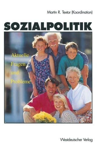 Sozialpolitik Aktuelle Fragen und Probleme