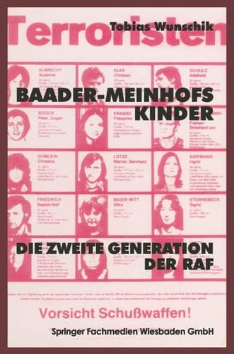 Baader-Meinhofs Kinder: Die zweite Generation der RAF (German Edition)