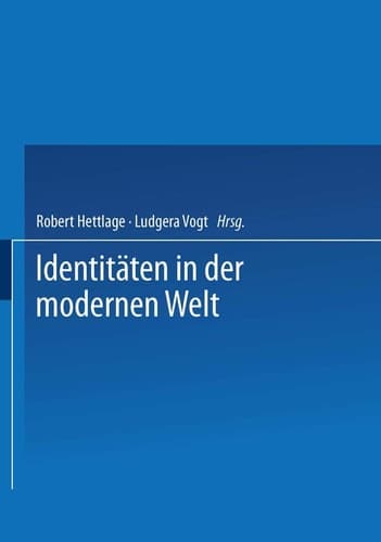 Identitäten in der modernen Welt (German Edition)
