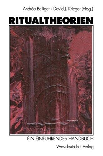 Ritualtheorien ein einführendes Handbuch