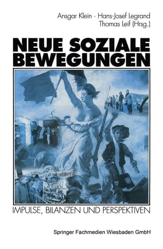 Neue soziale Bewegungen: Impulse, Bilanzen und Perspektiven (German Edition)