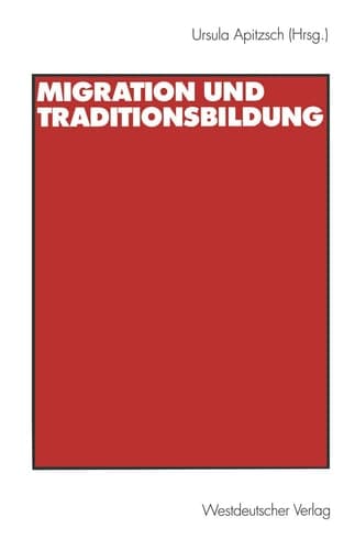 Migration und Traditionsbildung (German Edition)