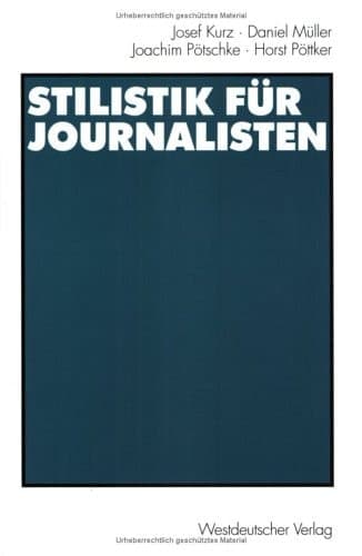 Stilistik für Journalisten