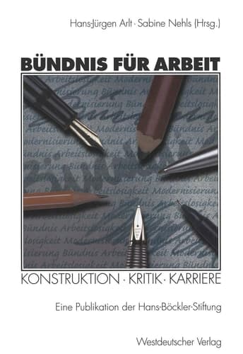 Bündnis für Arbeit Konstruktion · Kritik · Karriere