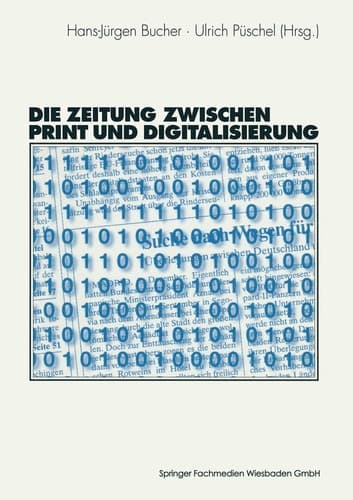 Die Zeitung zwischen Print und Digitalisierung (German Edition)