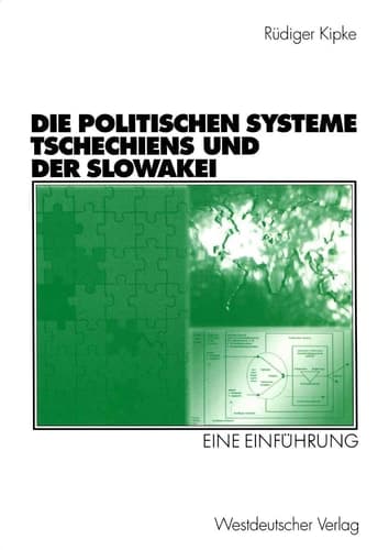 Die Politischen Systeme Tschechiens und der Slowakei Eine Einführung