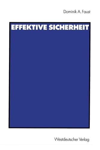 Effektive Sicherheit Analyse des Systems kollektiver Sicherheit der Vereinten Nationen und Entwurf eines alternativen Sicherheitssystems