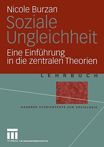 Soziale Ungleichheit eine Einführung in die zentralen Theorien