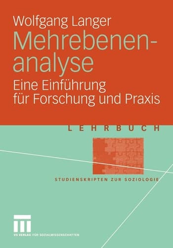 Mehrebenenanalyse eine Einführung für Forschung und Praxis