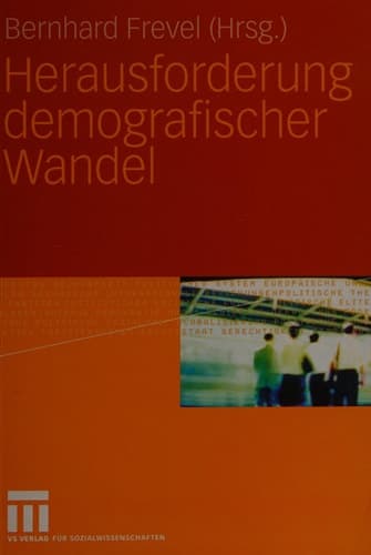 Herausforderung demografischer Wandel (Perspektiven der Gesellschaft) (German Edition)