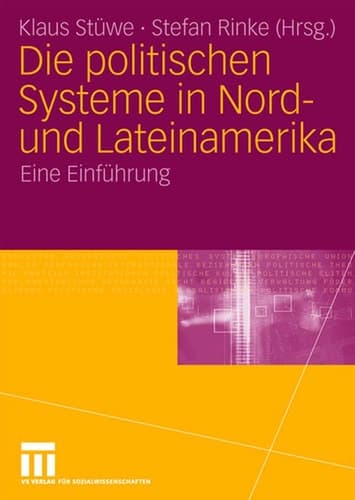 Die politischen Systeme in Nord- und Lateinamerika Eine Einführung