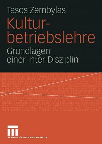 Kulturbetriebslehre Grundlagen einer Inter-Disziplin