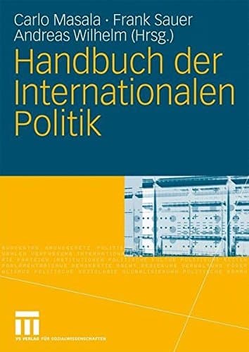 Handbuch der Internationalen Politik (German Edition)