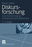 Diskursforschung eine Einführung für SozialwissenschaftlerInnen