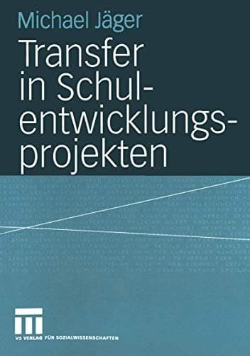 Transfer in Schulentwicklungsprojekten