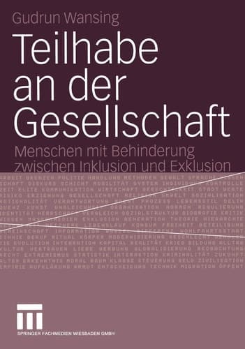 Teilhabe an der Gesellschaft: Menschen mit Behinderung zwischen Inklusion und Exklusion (German Edition)