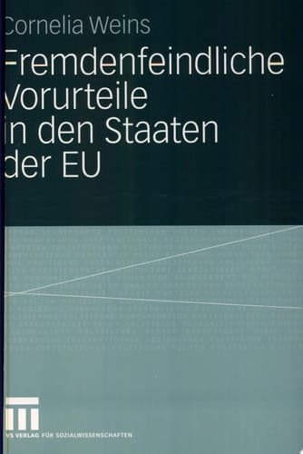 Fremdenfeindliche Vorurteile in Den Staaten Der Eu