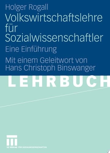 Volkswirtschaftslehre für Sozialwissenschaftler Eine Einführung