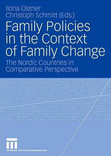 Family Policies in the Context of Family Change The Nordic Countries in Comparative Perspective